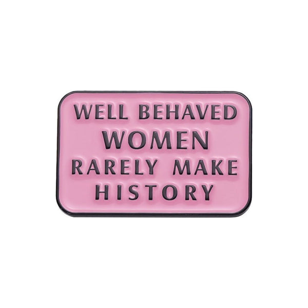 Well Behaved enamel pin — Spooky Stitchcrafts