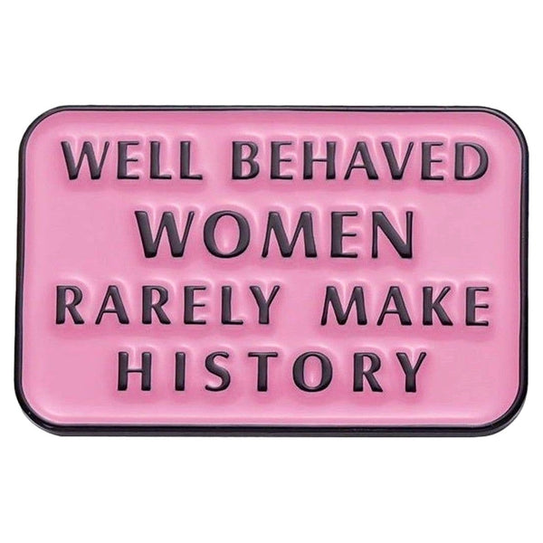 Well Behaved enamel pin — Spooky Stitchcrafts