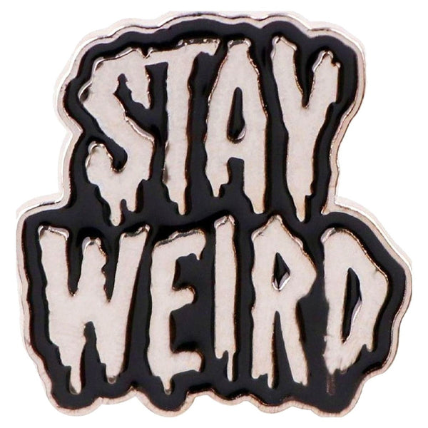 Stay Weird Silver enamel pin — Spooky Stitchcrafts