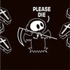 Please Die Crew Socks artwork