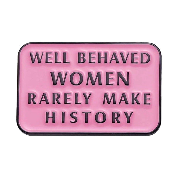 Well Behaved enamel pin — Spooky Stitchcrafts
