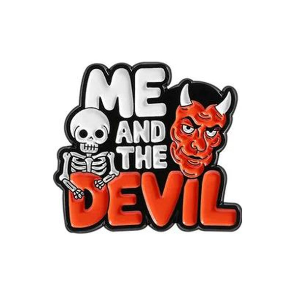 Me and the Devil Enamel Pin